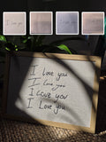 Multiple "I love you" Handwriting Embroidery Keepsake - A4 Framed or Unframed